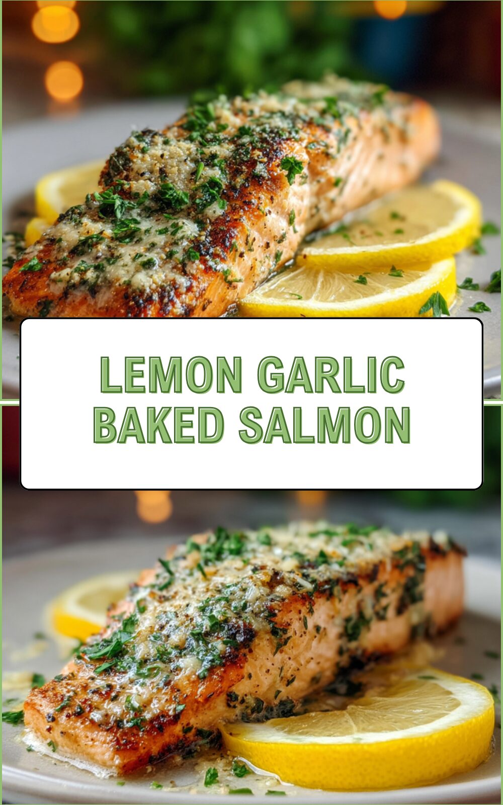 Lemon Garlic Baked Salmon