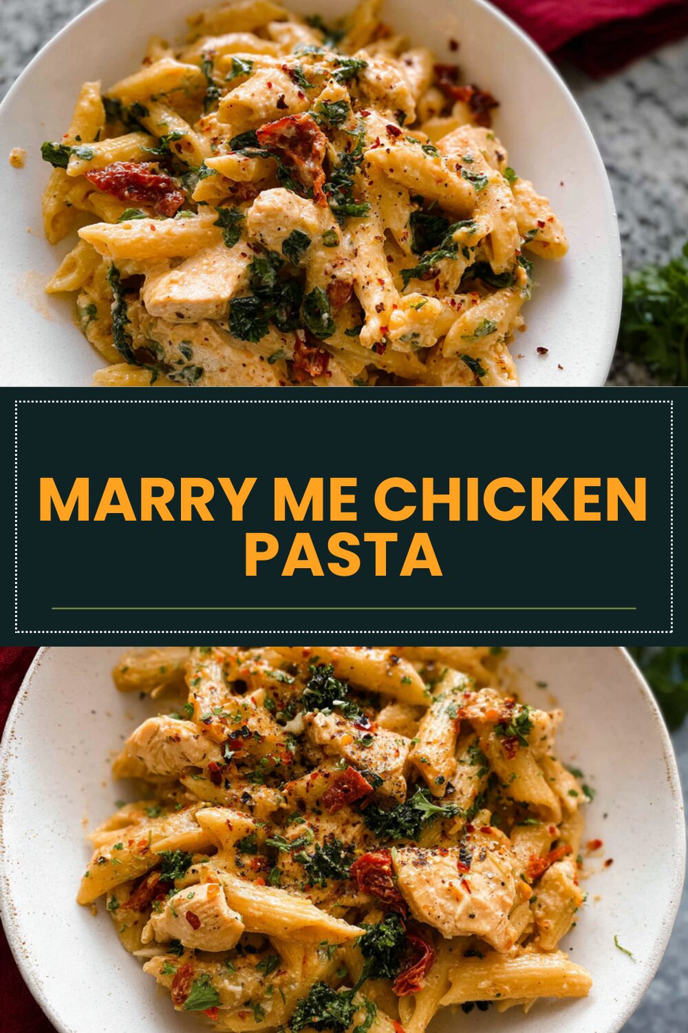 Marry Me Chicken Pasta