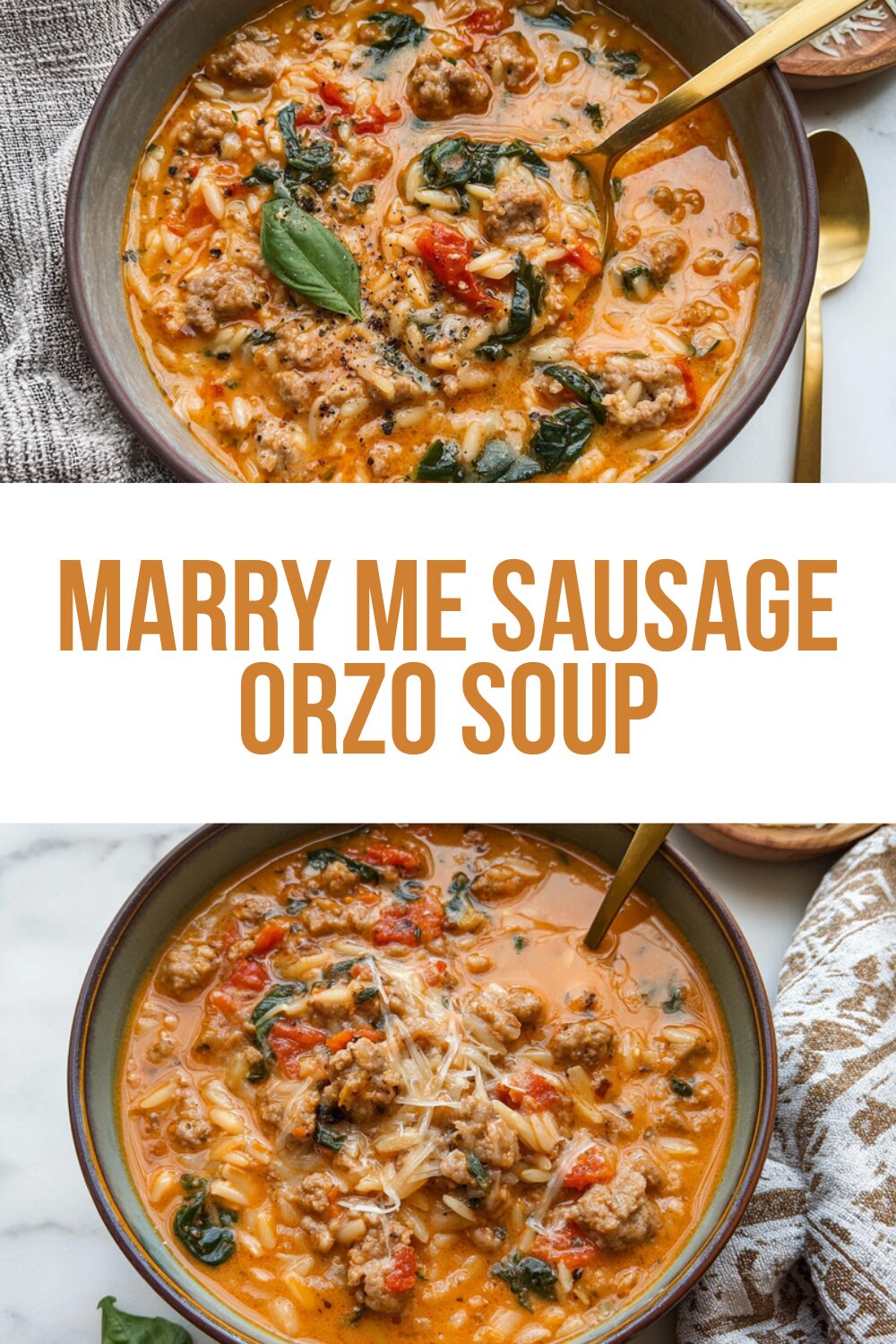 Marry Me Sausage Orzo Soup