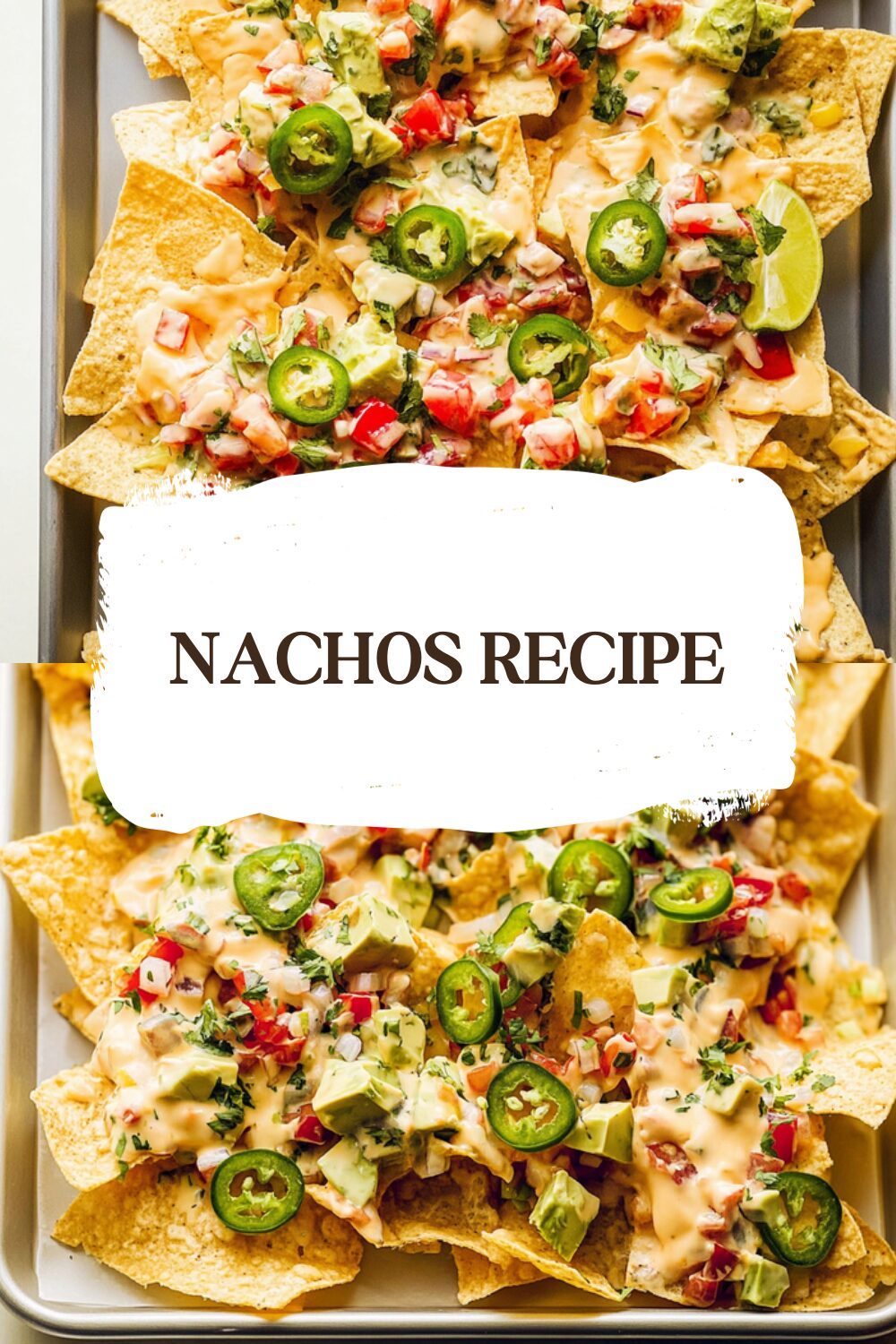 Nachos Recipe