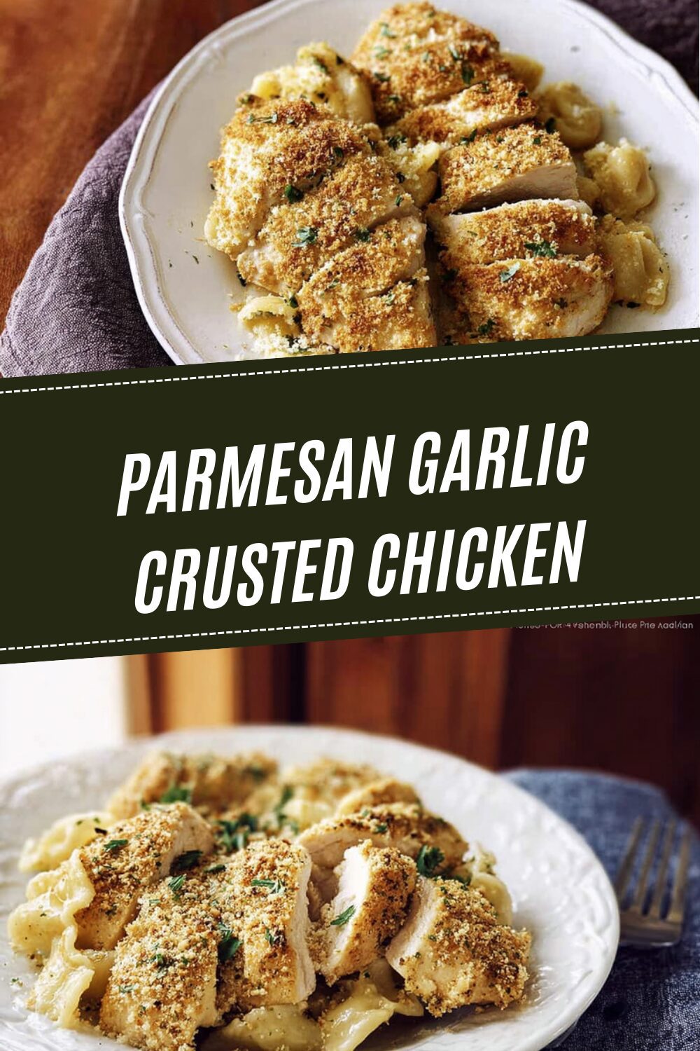 Parmesan Garlic Crusted Chicken