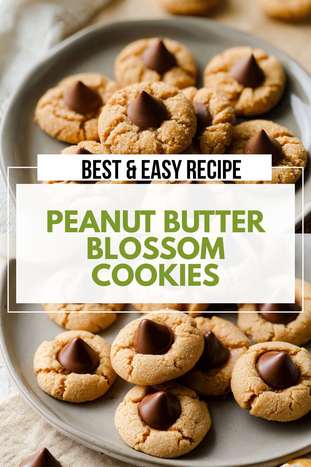 Peanut Butter Blossom Cookies