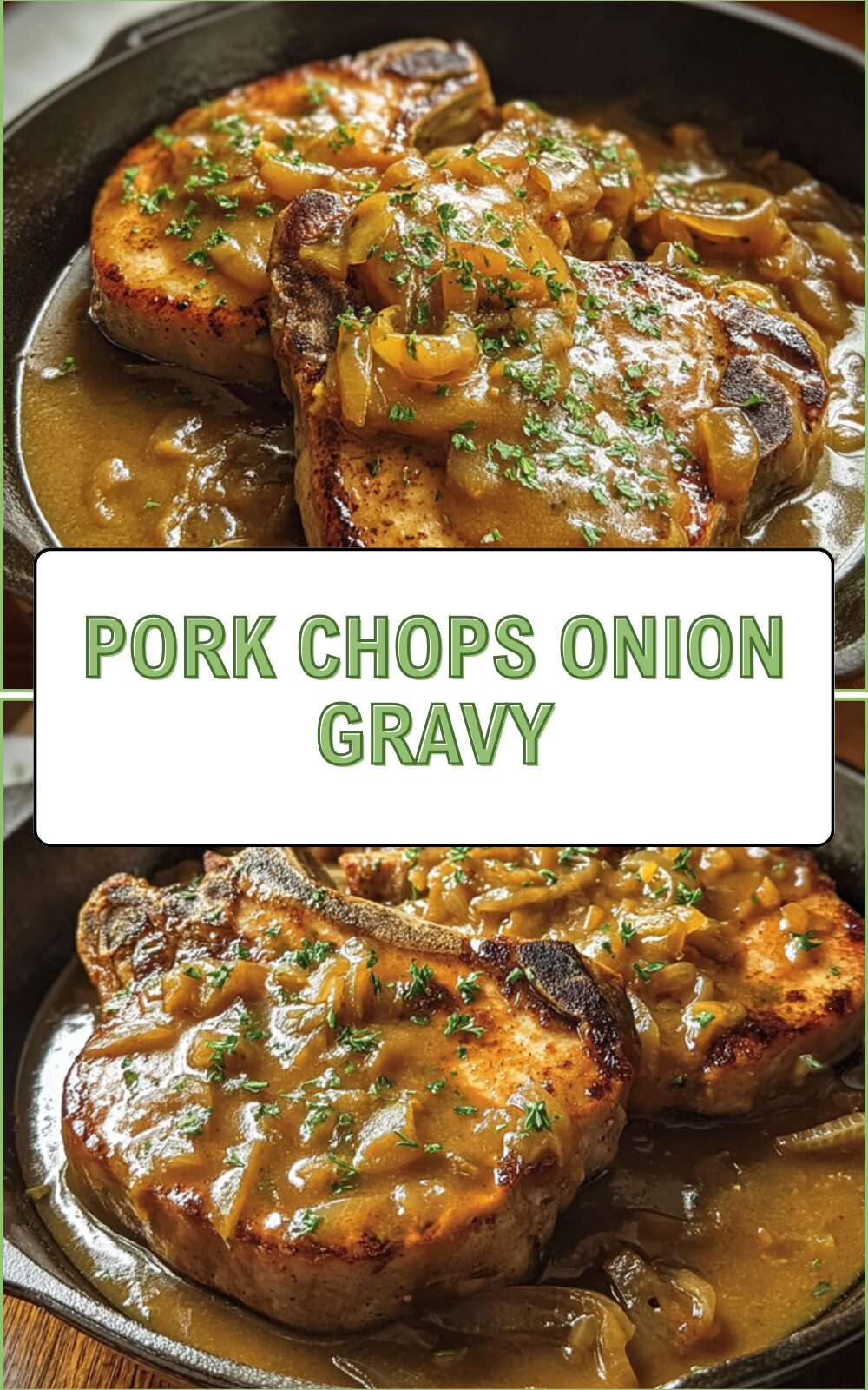 Pork Chops Onion Gravy