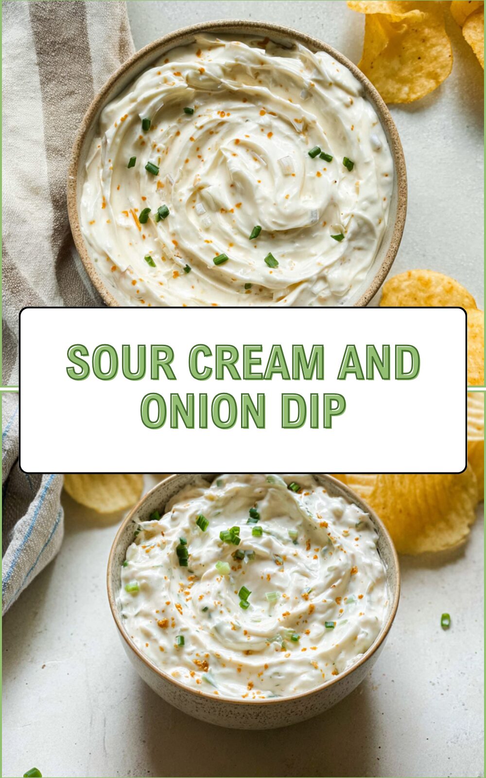 Sour Cream And Onion Dip