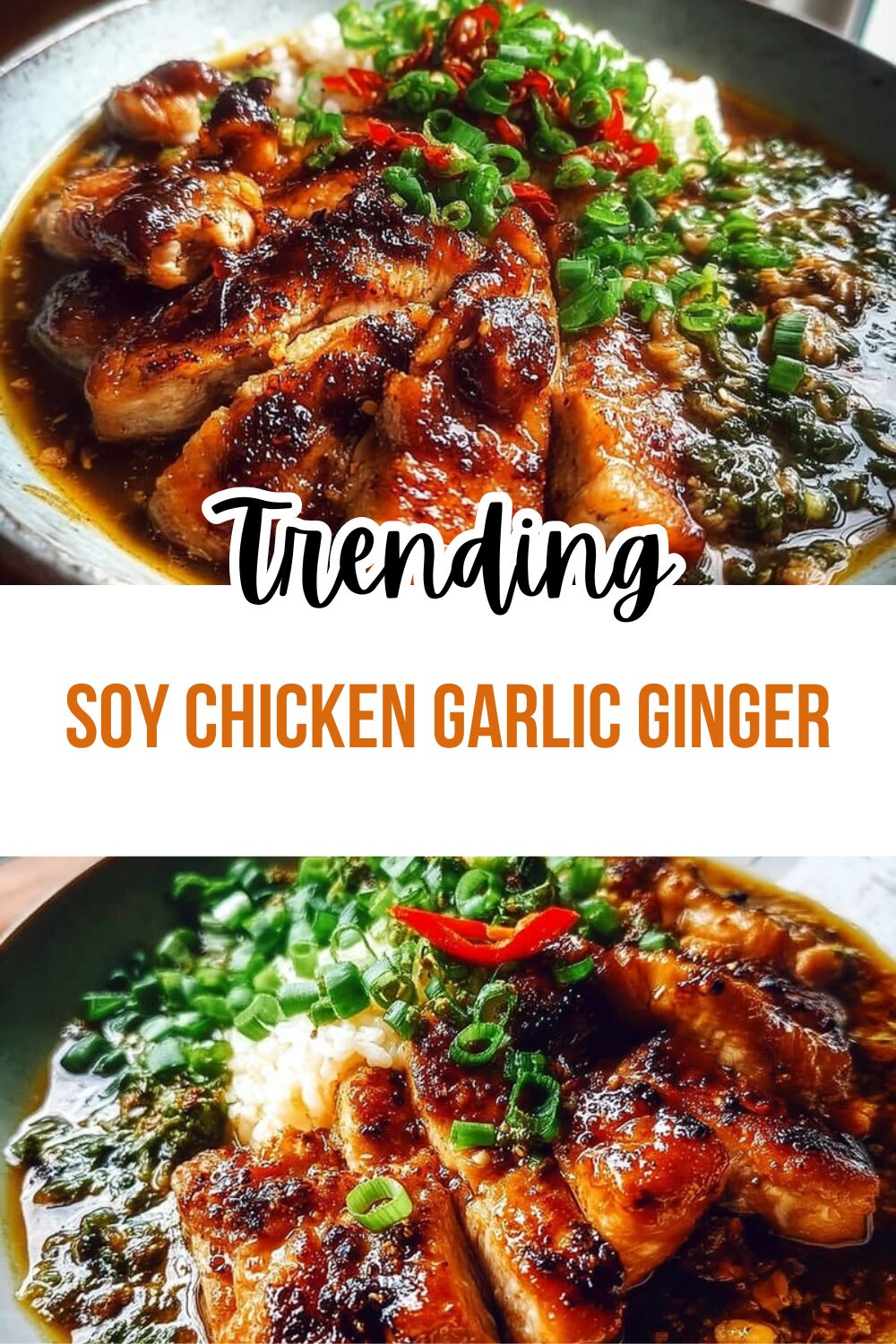 Soy Chicken Garlic Ginger
