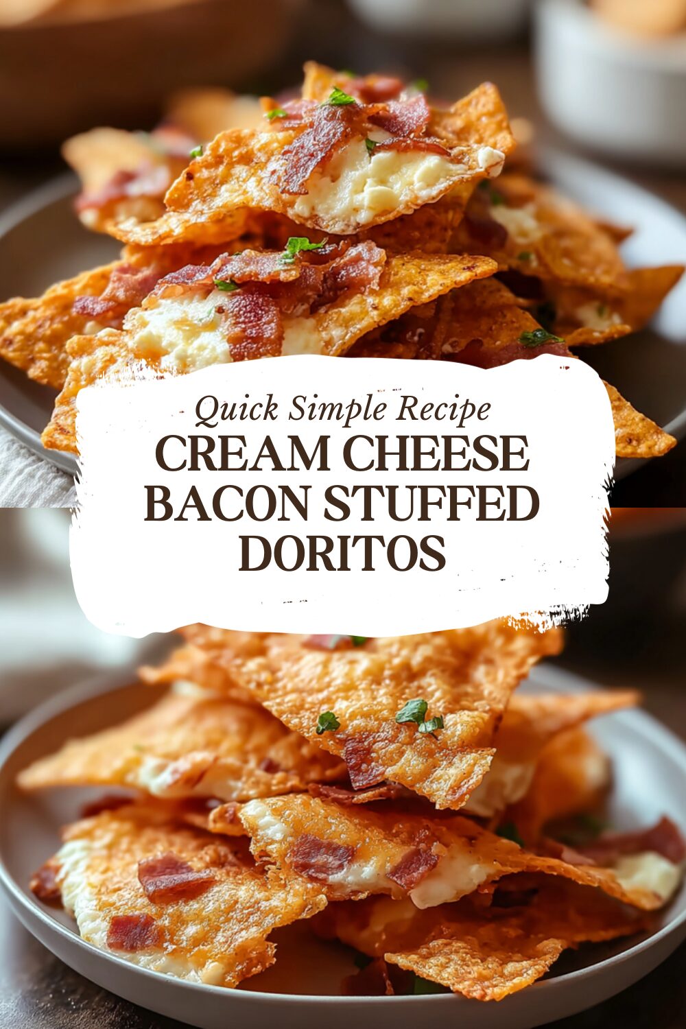 Cream Cheese Bacon Stuffed Doritos