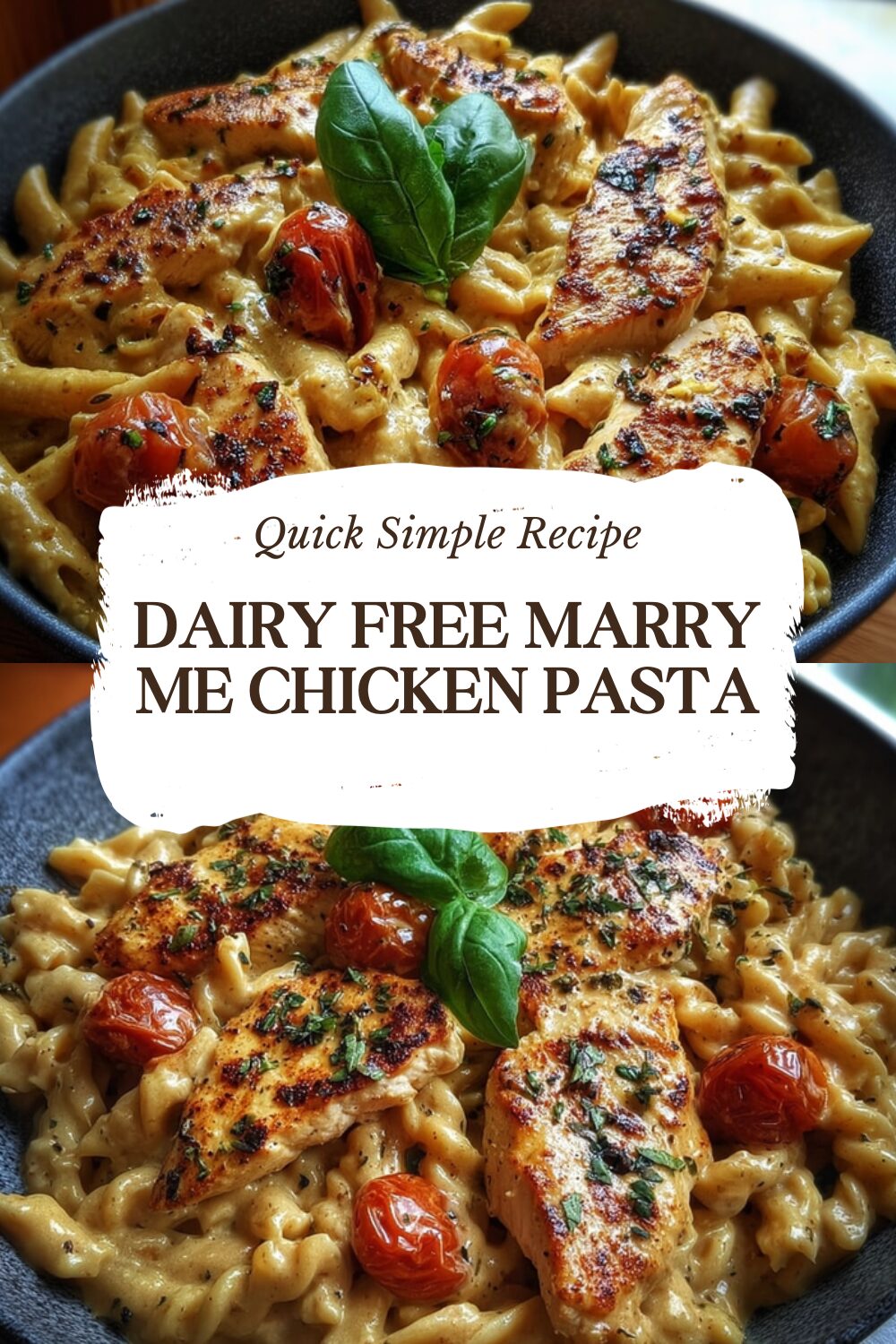 Dairy Free Marry Me Chicken Pasta