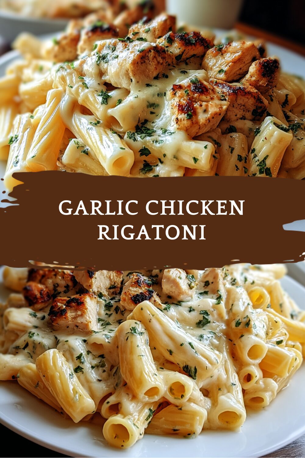 Garlic Chicken Rigatoni