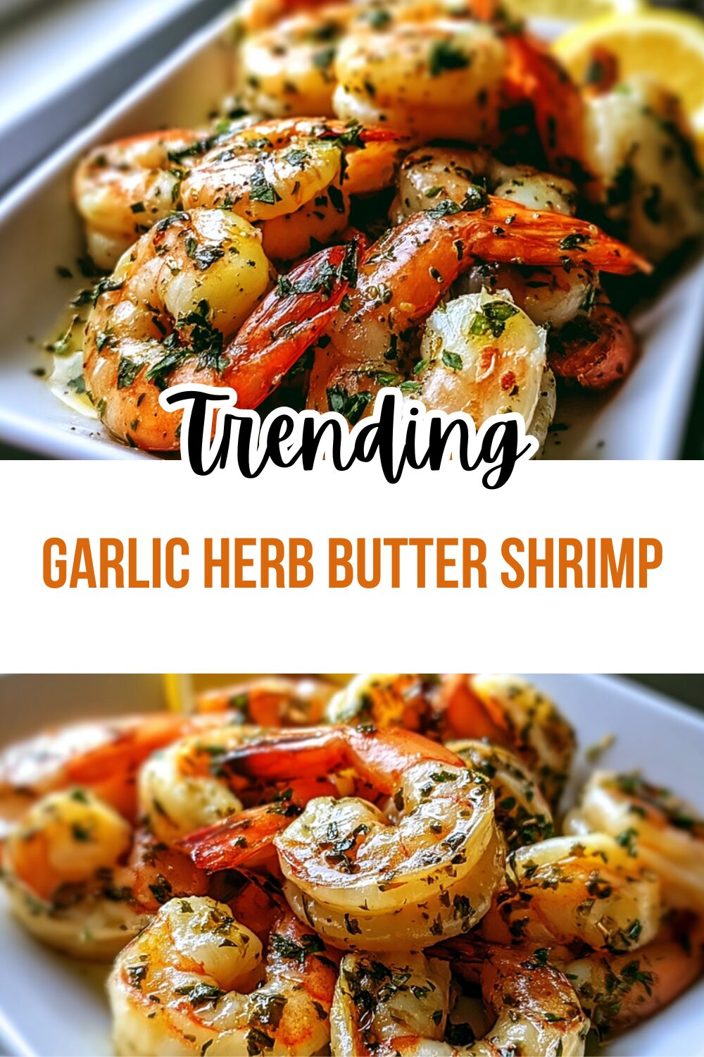 Garlic Herb Butter Shrimp
