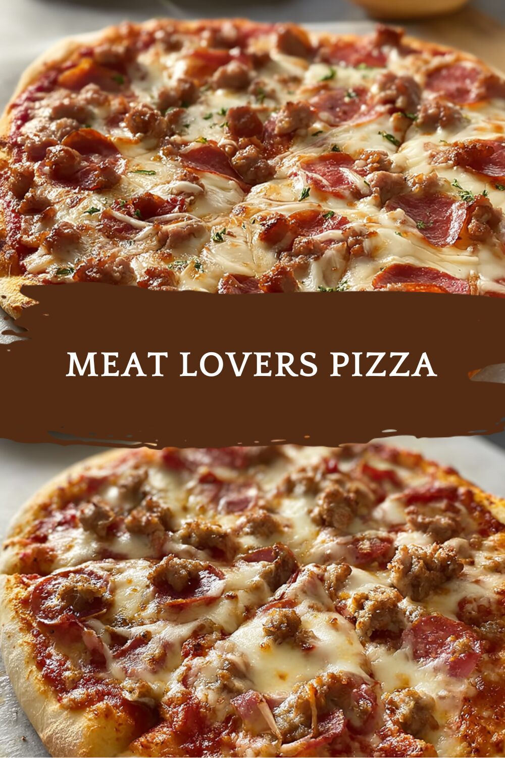 Meat Lovers Pizza