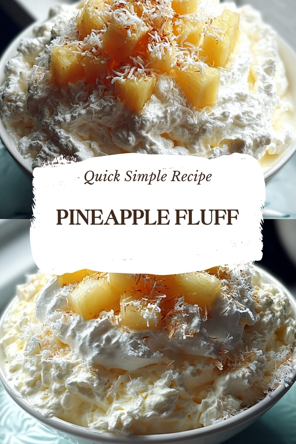 Pineapple Fluff