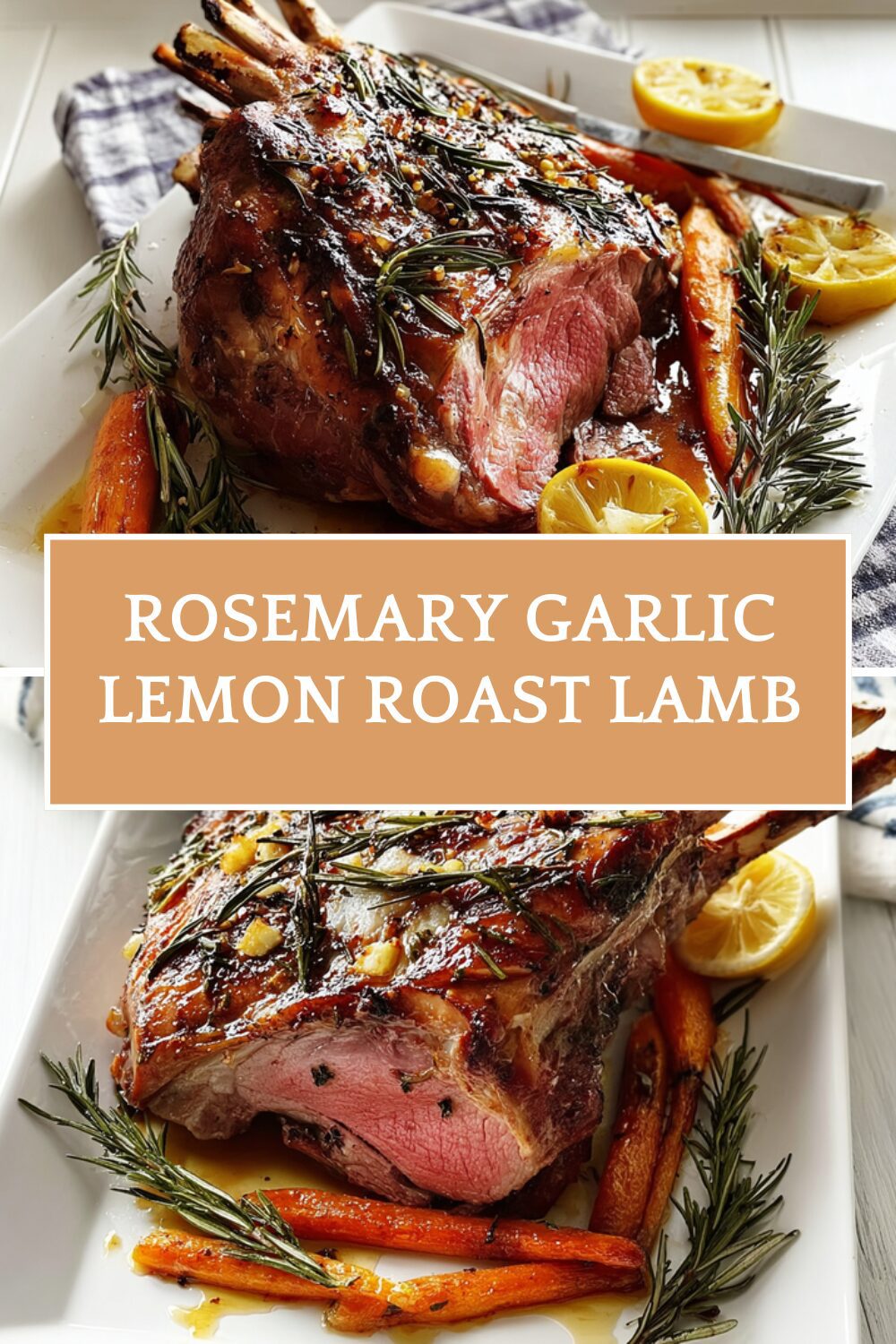 Rosemary Garlic Lemon Roast Lamb