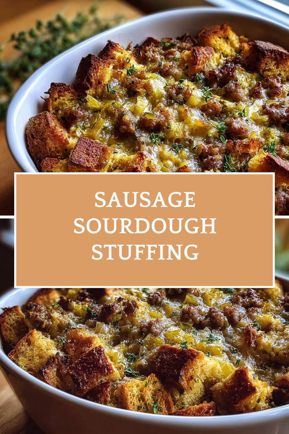 Sausage Sourdough Stuffing
