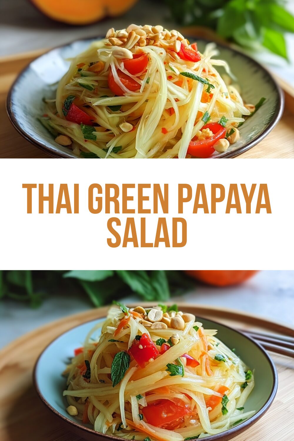 Thai Green Papaya Salad