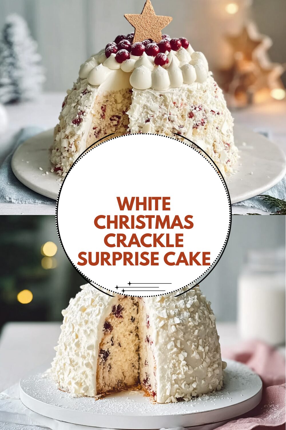 White Christmas Crackle Surprise Cake