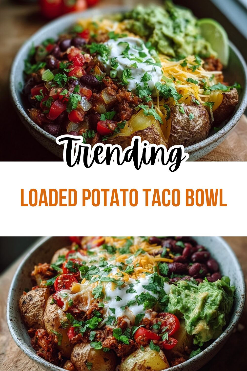 Loaded Potato Taco Bowl