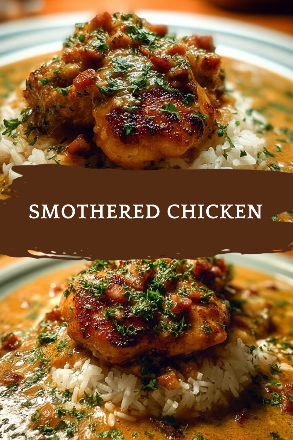 Smothered Chicken