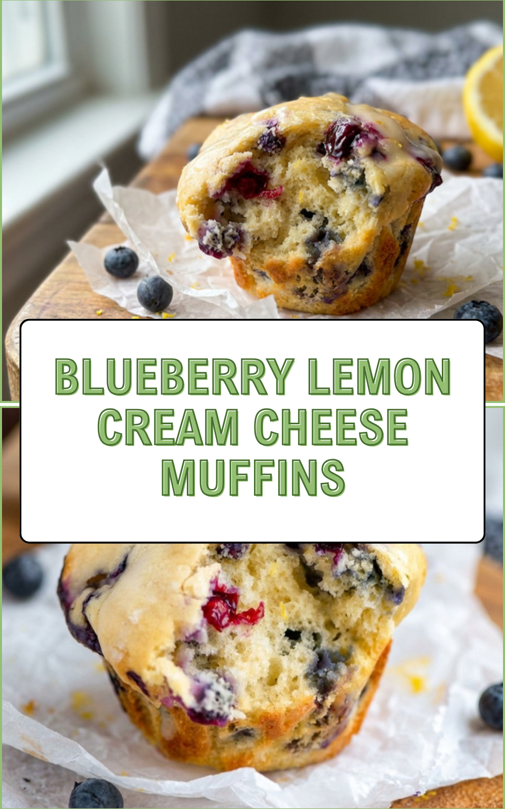 Blueberry Lemon Cream Cheese Muffins