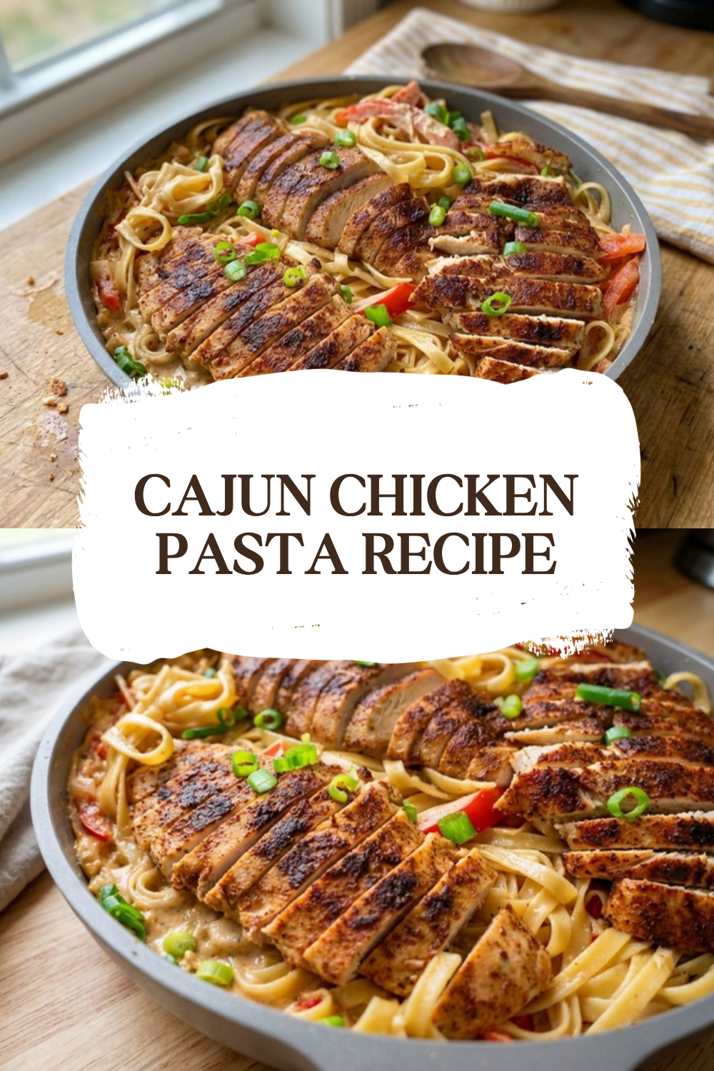 Cajun Chicken Pasta Recipe