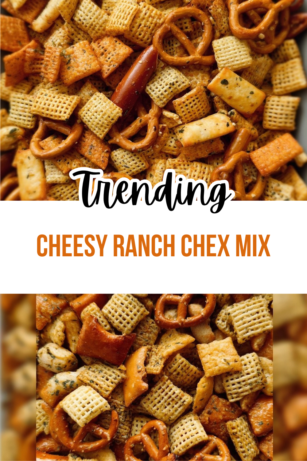 Cheesy Ranch Chex Mix