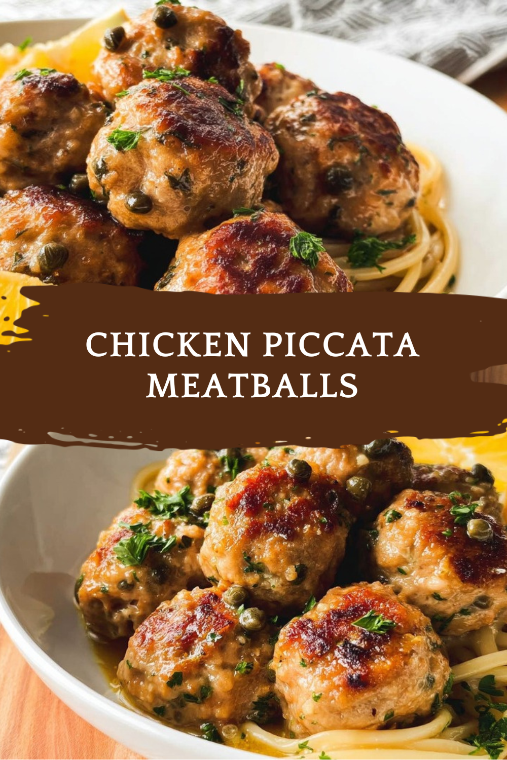 Chicken Piccata Meatballs