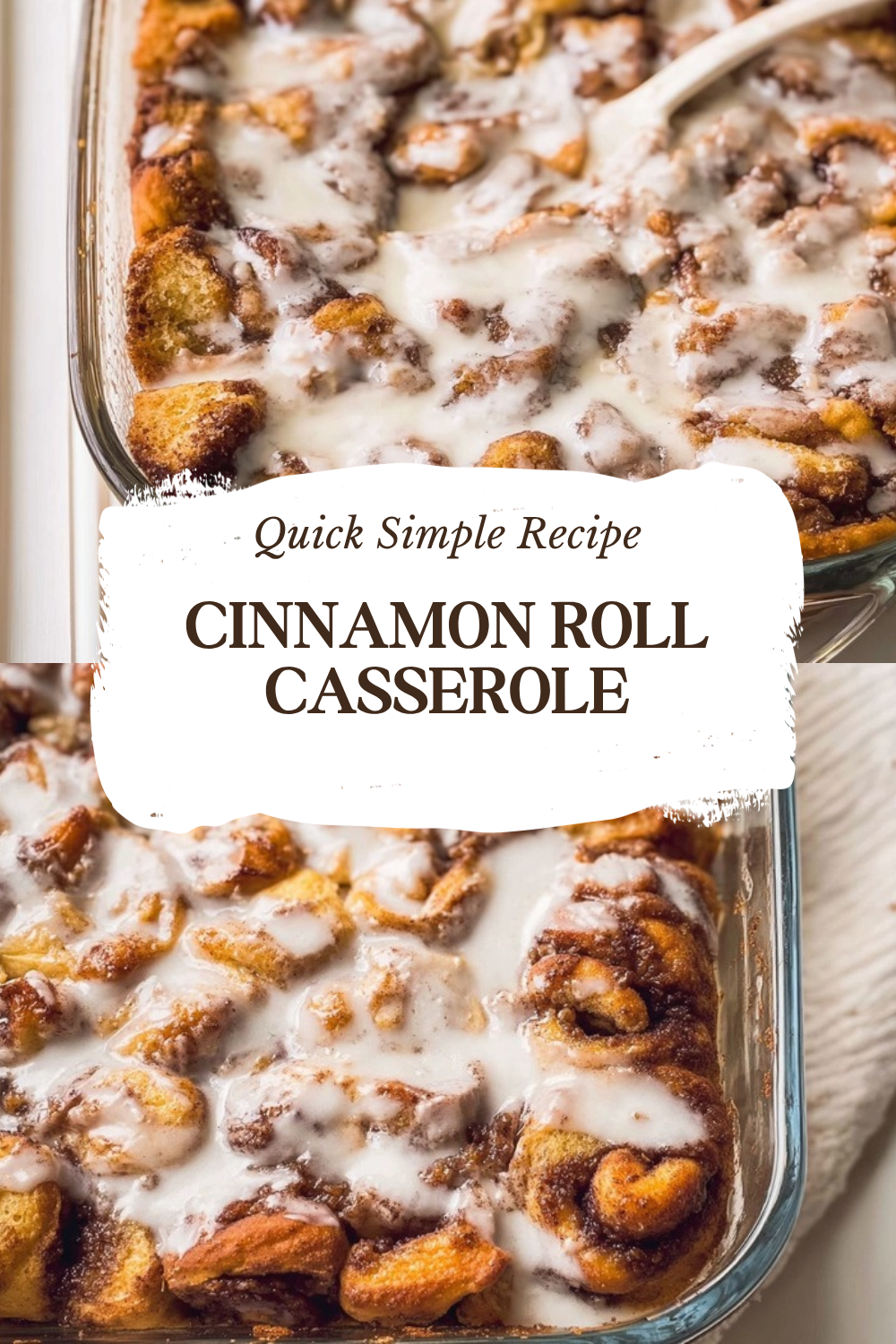 Cinnamon Roll Casserole