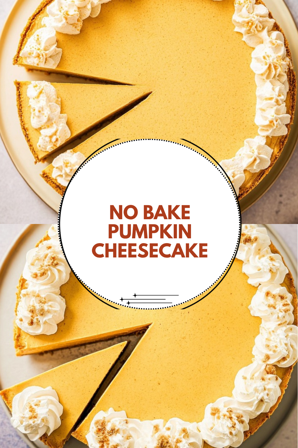 No Bake Pumpkin Cheesecake