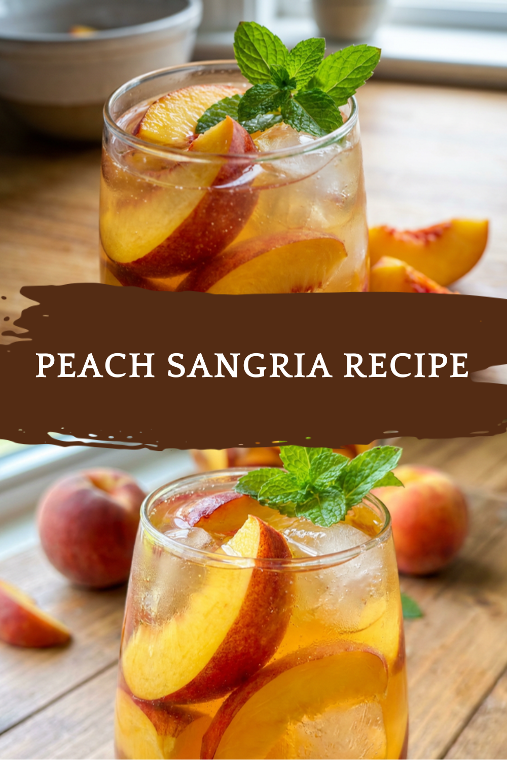Peach Sangria Recipe