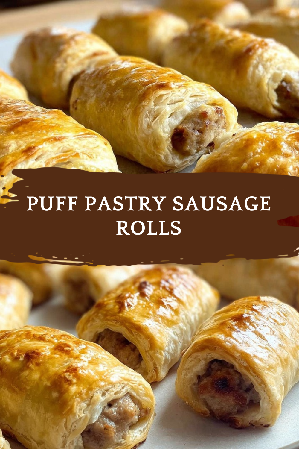 Puff Pastry Sausage Rolls