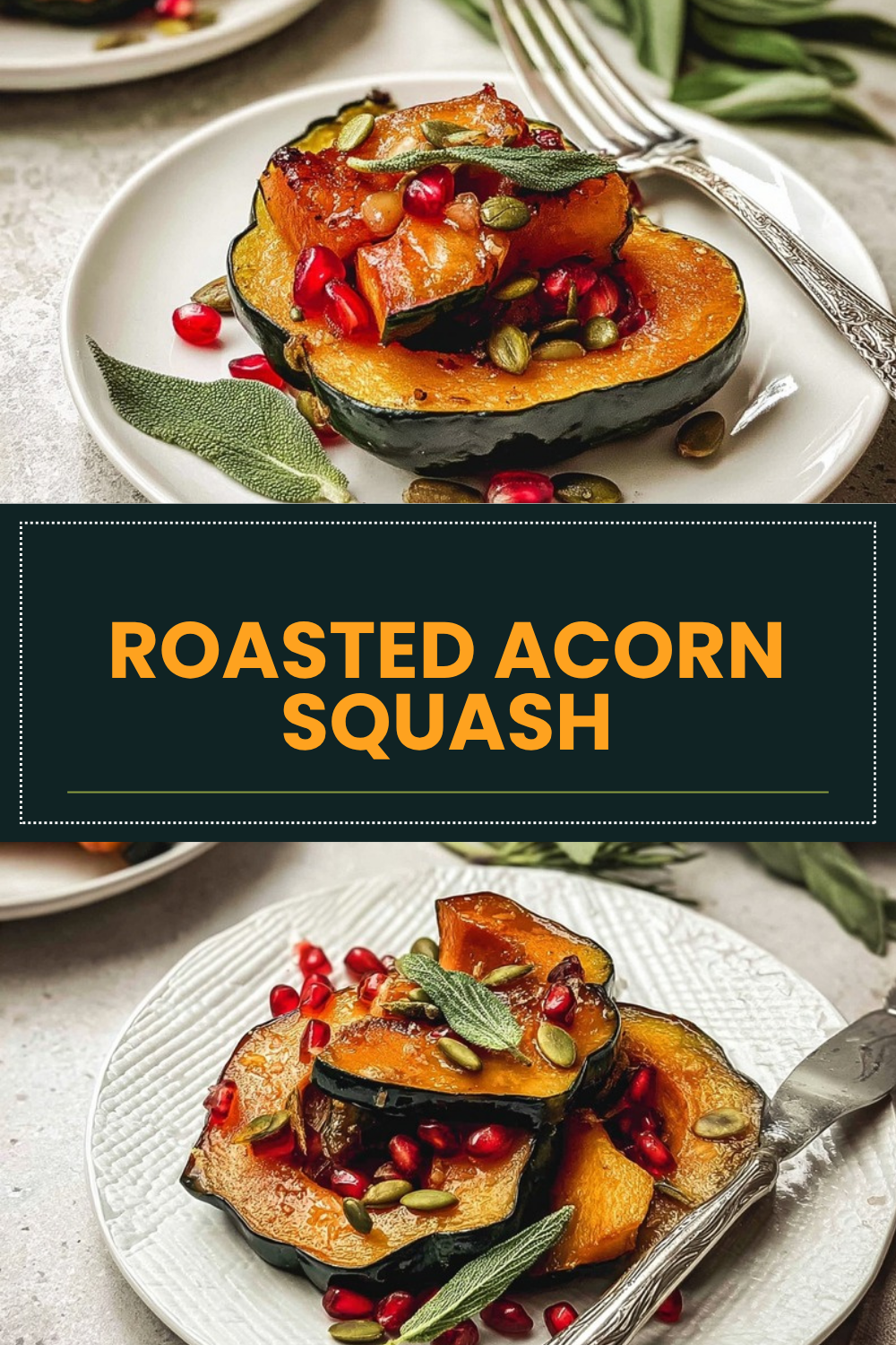 Roasted Acorn Squash