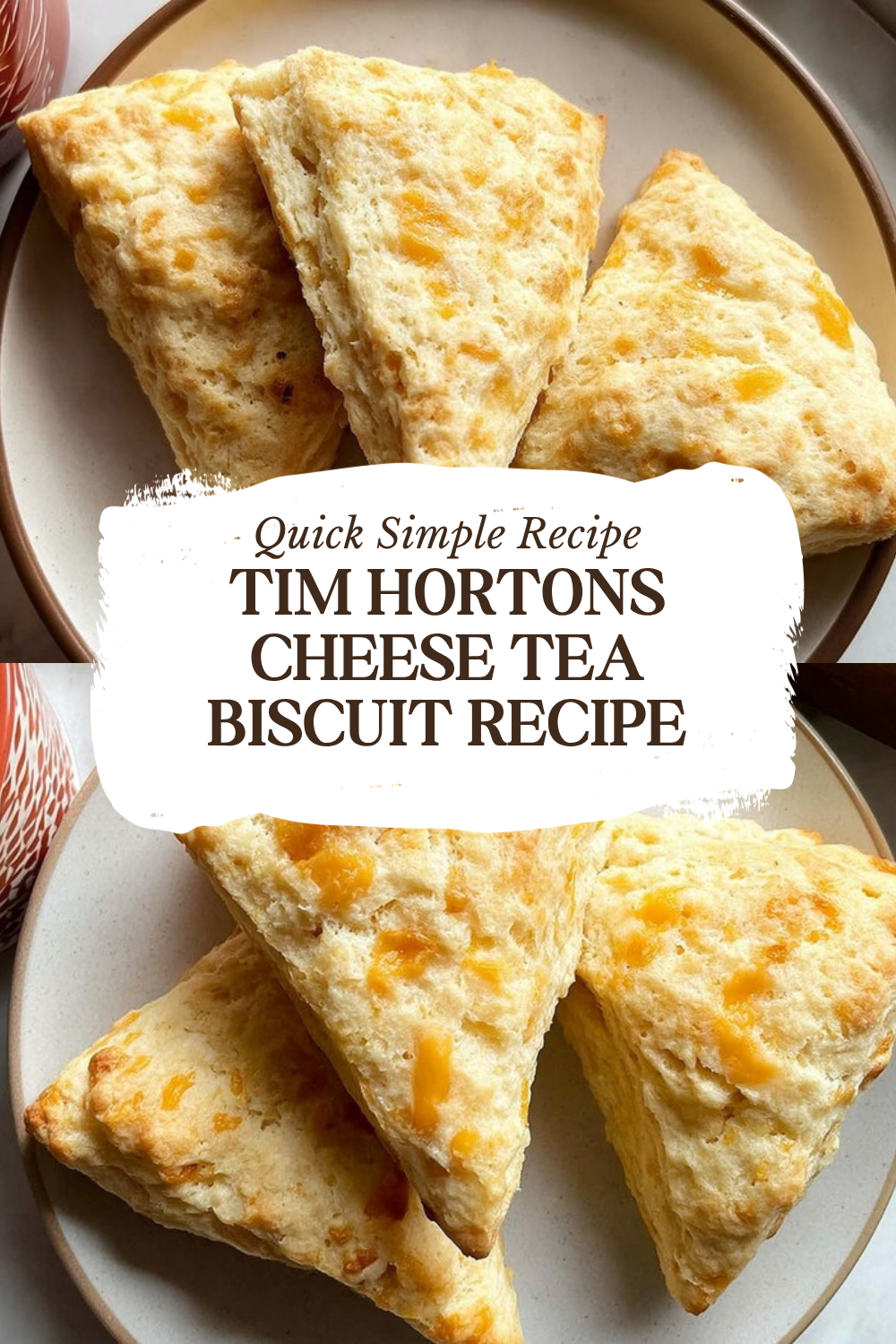Tim Hortons Cheese Tea Biscuit Recipe