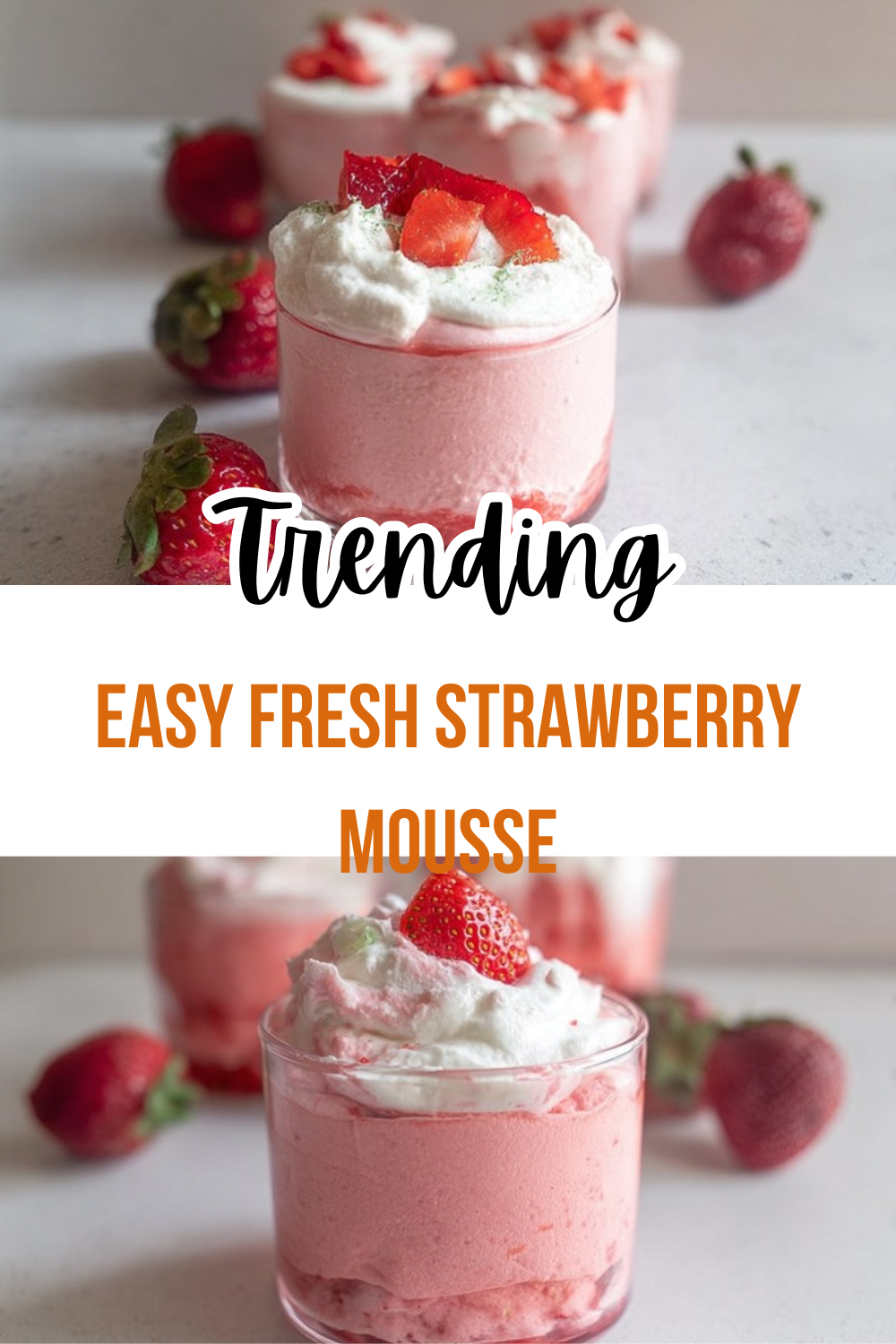 Easy Fresh Strawberry Mousse