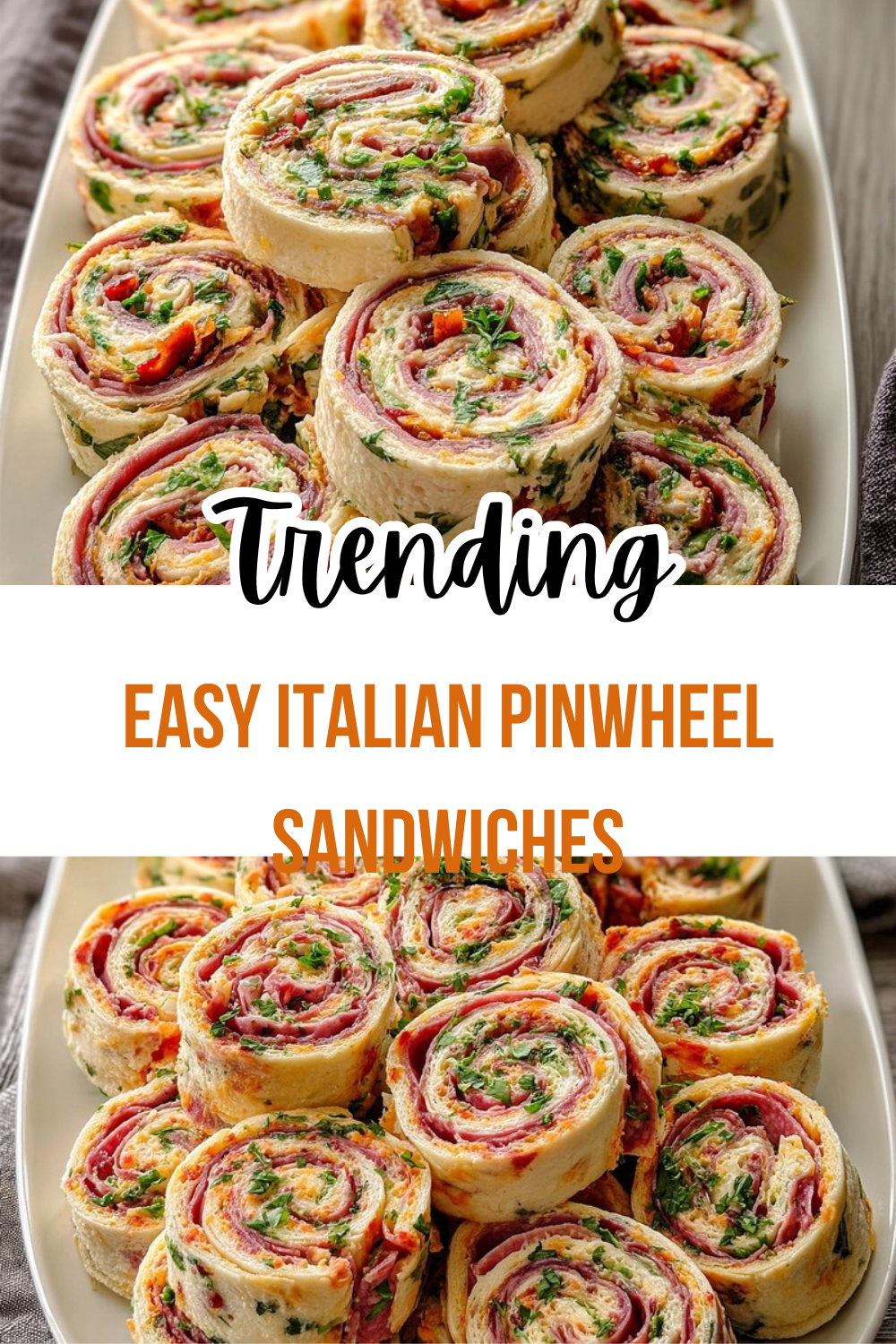 Easy Italian Pinwheel Sandwiches