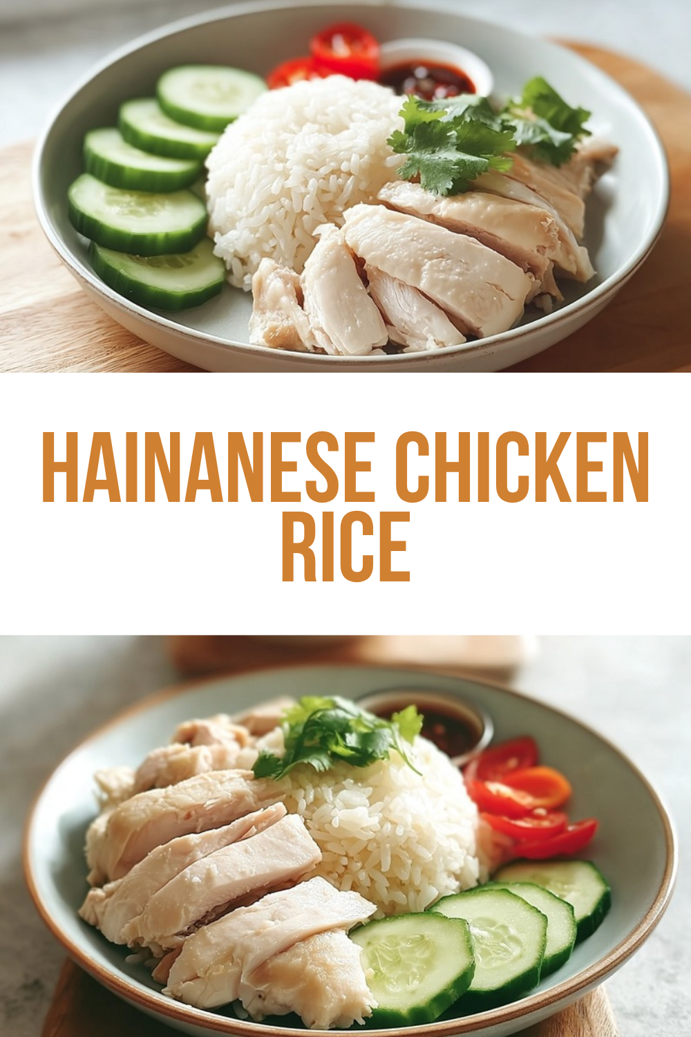 Hainanese Chicken Rice