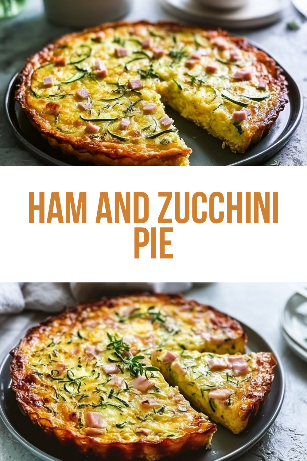 Ham And Zucchini Pie