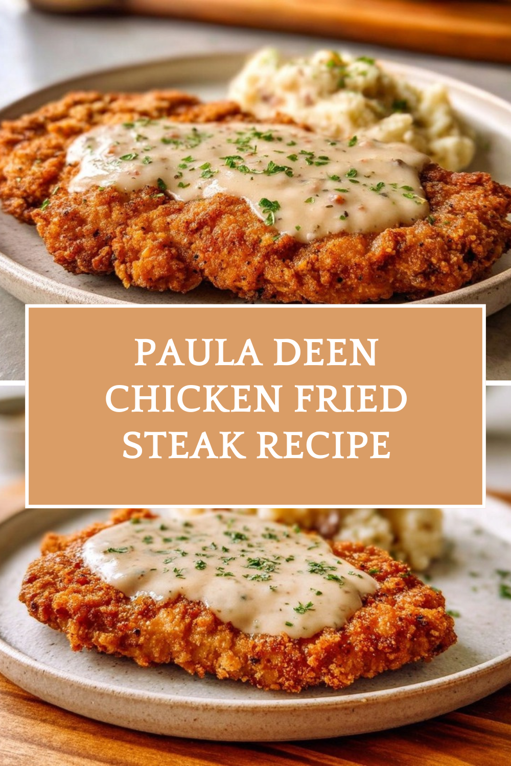 Paula Deen Chicken Fried Steak Recipe