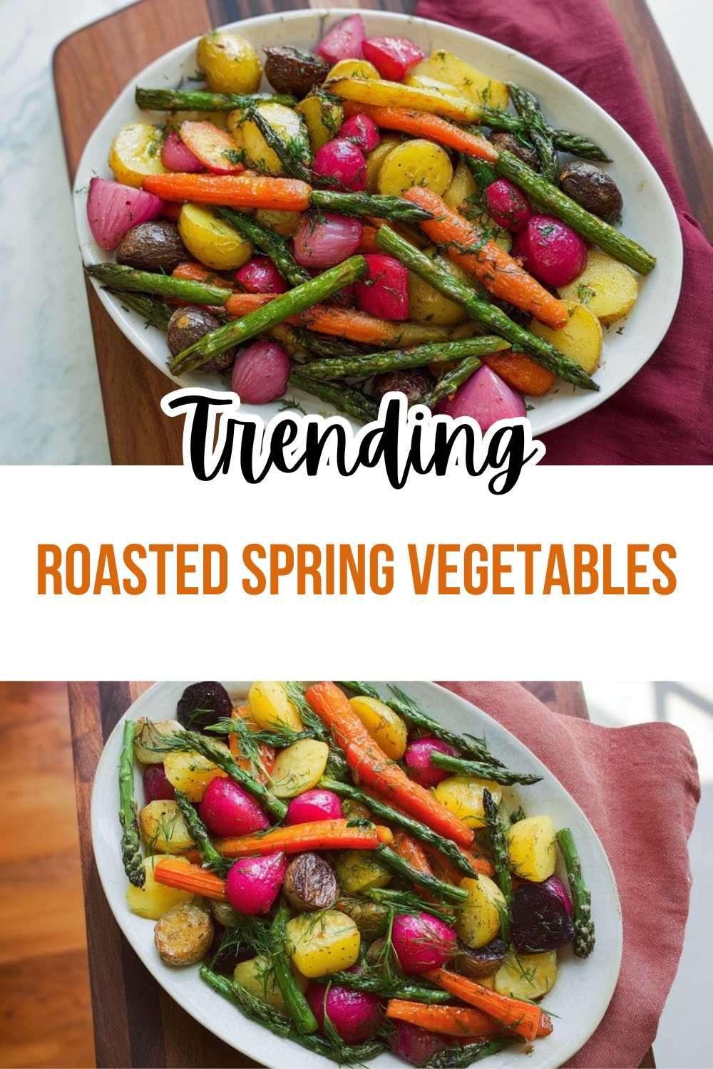Roasted Spring Vegetables